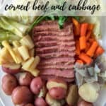 Corned Beef and Cabbage, pin for Pinterest with text.