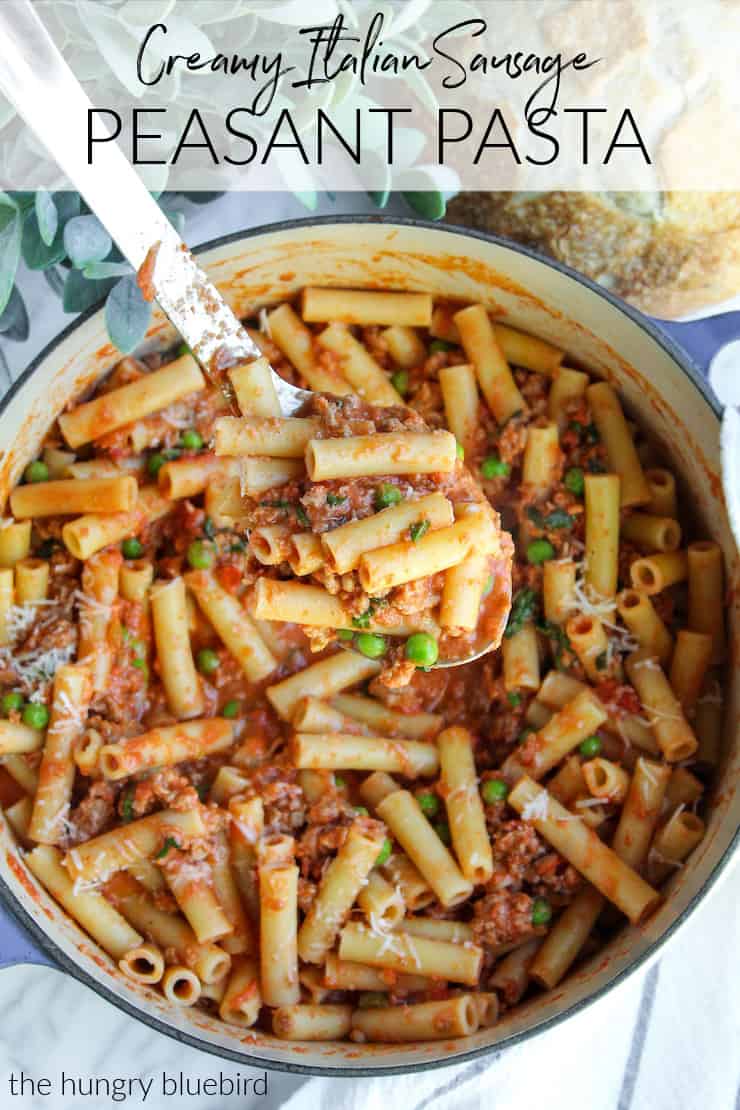 Creamy Italian Sausage Peasant Pasta Recipe the hungry bluebird