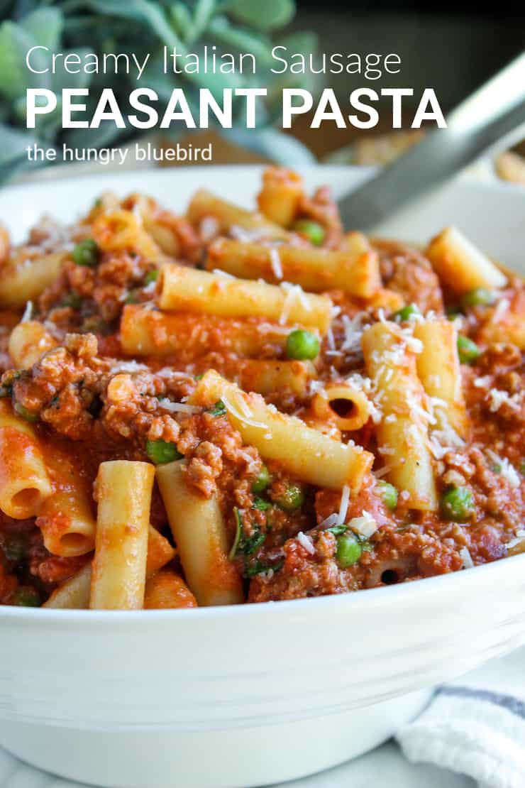 Creamy Italian Sausage Peasant Pasta Recipe the hungry bluebird