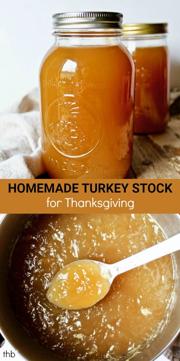 Homemade Turkey Stock Recipe for Thanksgiving The Hungry Bluebird